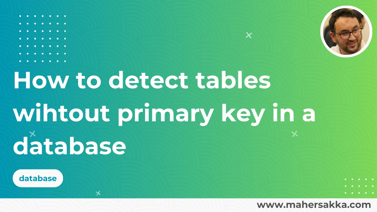 How to detect tables wihtout primary key in a database